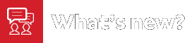 What's new?