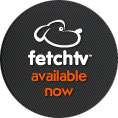 fetchtv - available now