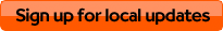 Sign up for local updates