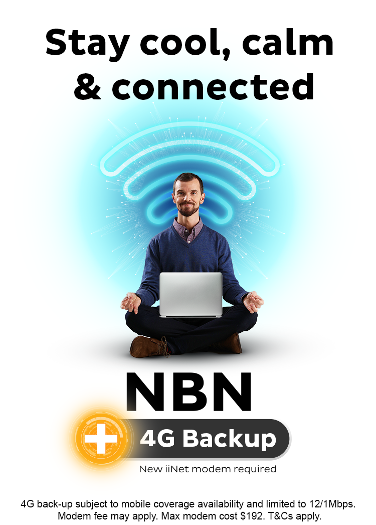 Stay cool, calm & connected with iiNet NBN plus 4G backup