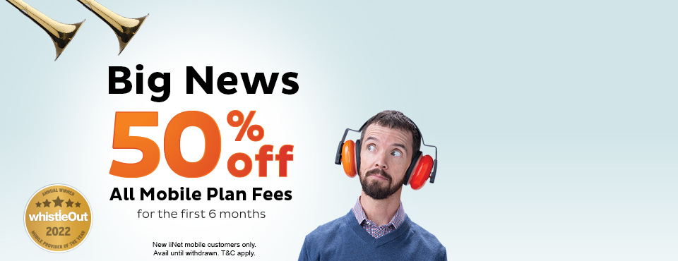 Mega Mobile Deal - 50% off plan fees on ALL mobile SIM plans for the first 6 months