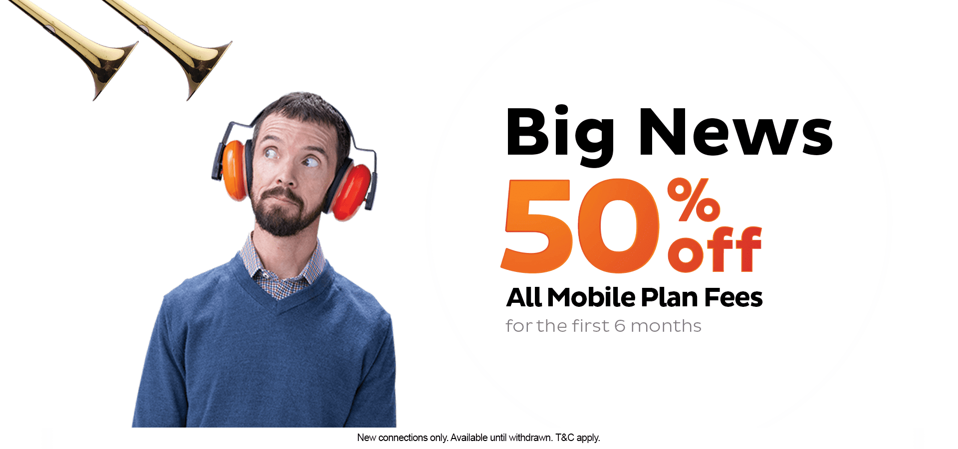 iiNet Mobile: 50% off all plan fees for the first 6 months.